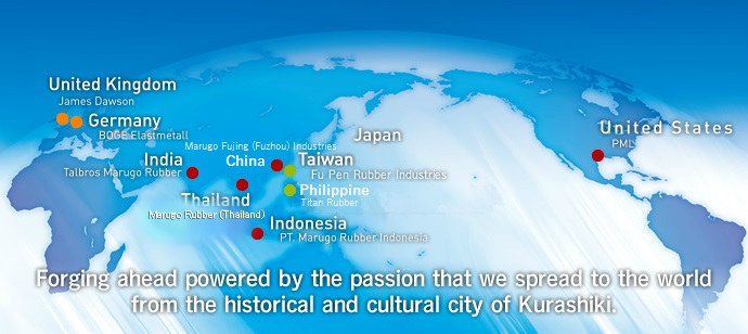 Forging ahead powered by the passion that we spread to the world from the historical and cultural city of Kurashiki.